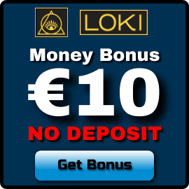 Loki Casino No Deposit Money Bonus is on photo.