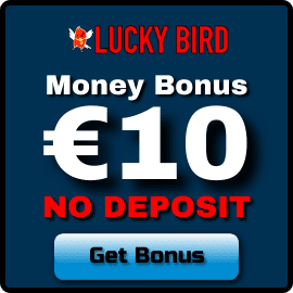 Lucky Bird Casino No Deposit Money Bonus is on photo.